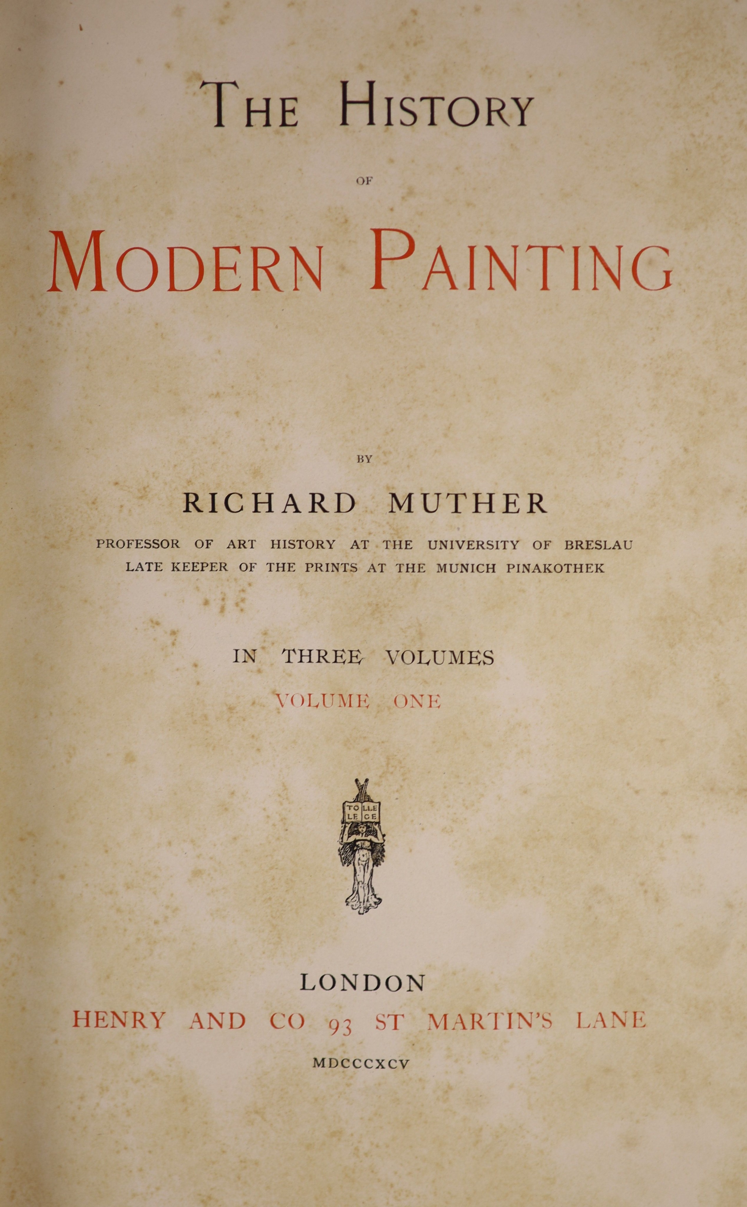 Mutter, Richard - The History of Modern Painting, 3 vols, qto, half calf, London, 1895-96